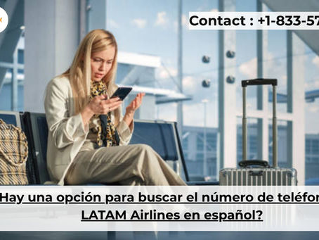 ¿Hay una opción para buscar el número de teléfono de LATAM Airlines en español?