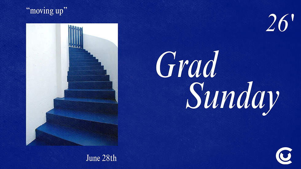 GRAD SUNDAY - IGLESIA