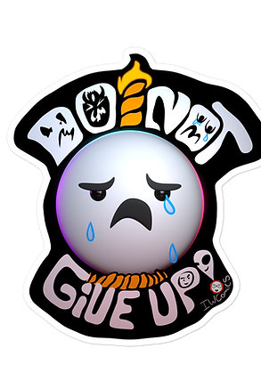Stickman's Do Not Give Up Die-cut sticker