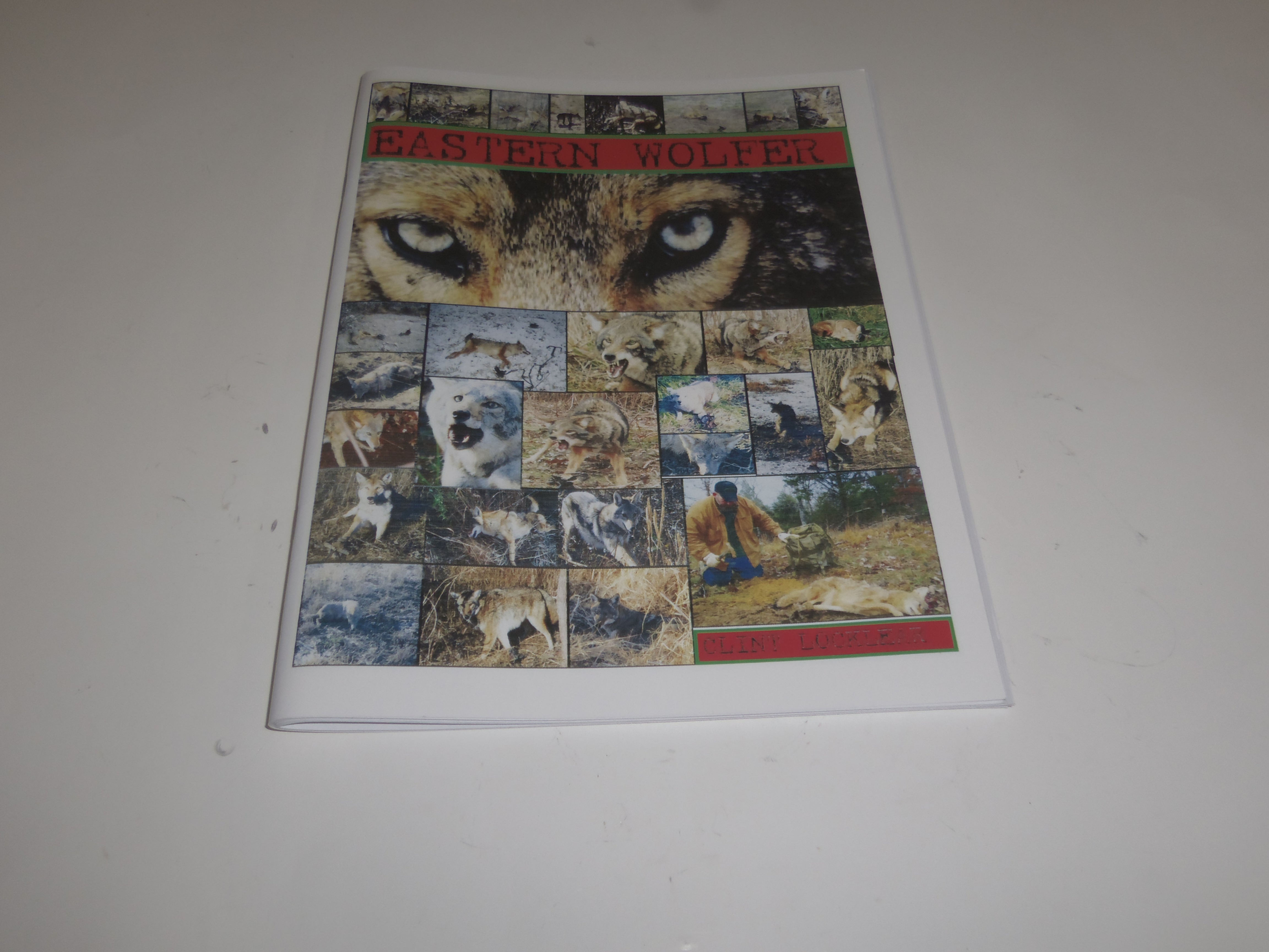 Eastern Wolfer by Clint Locklear (Book)