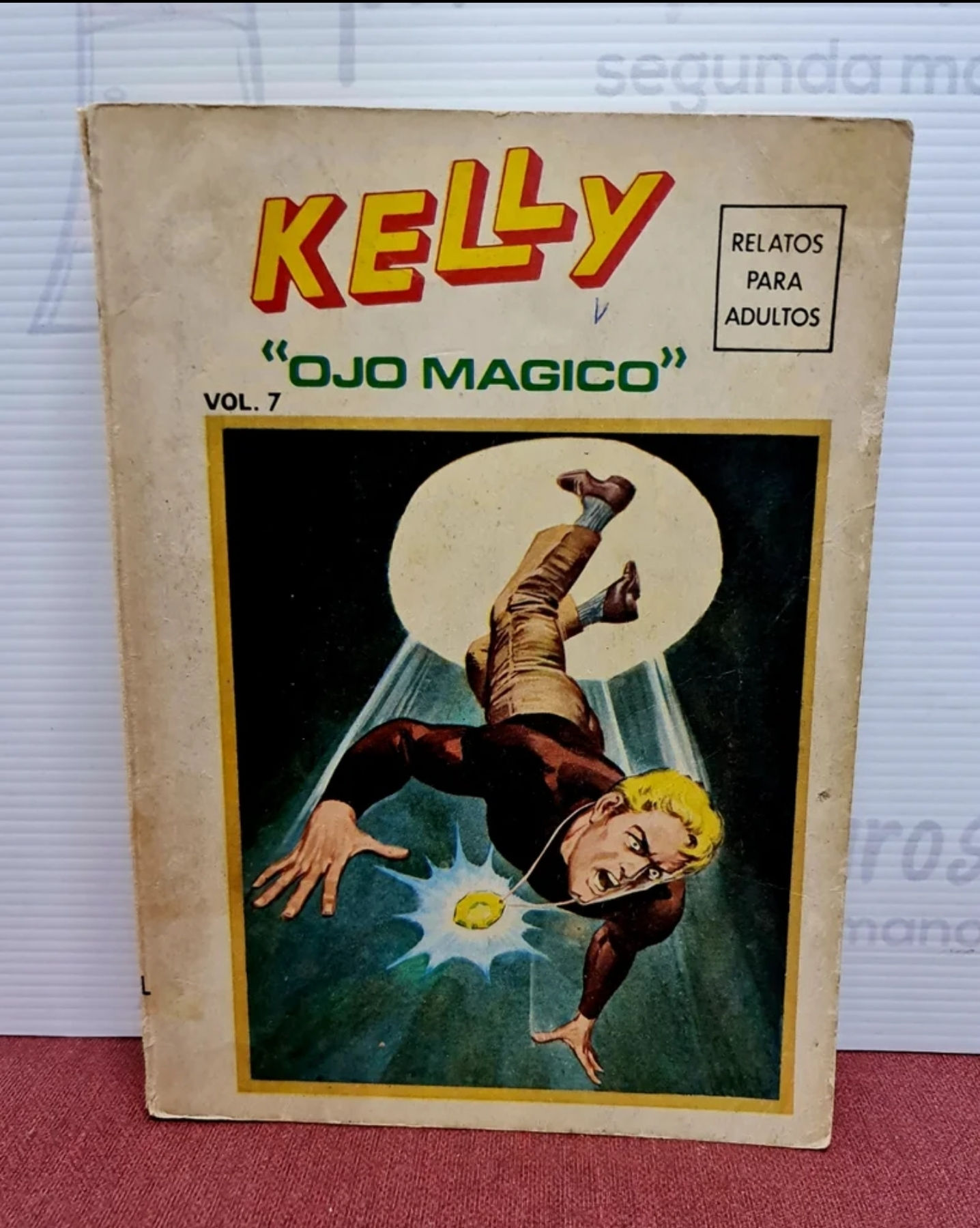 Kelly el Ojo Mágico. Vol. 7 Edición Especial