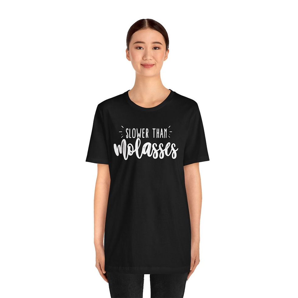 Thumbnail: Slower Than Molasses Unisex Jersey Short Sleeve Tee