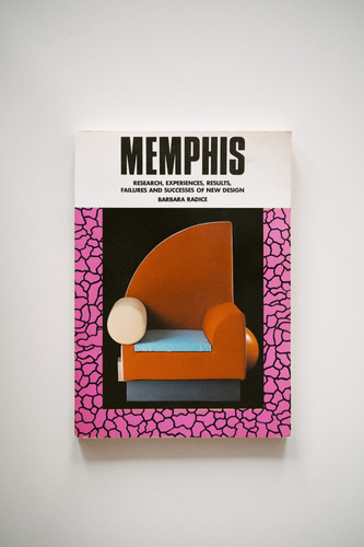 ★希少本★MEMPHIS / Barbara Radice メンフィス Memphis: Research, Experiences, Results, Failures and Successes of