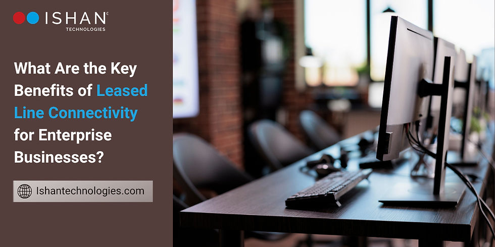 leased line connectivity