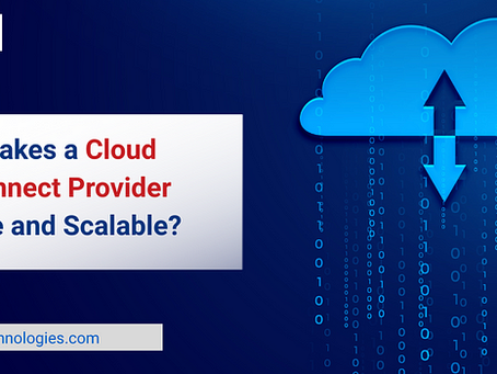 What Makes a Cloud Interconnect Provider Reliable and Scalable?