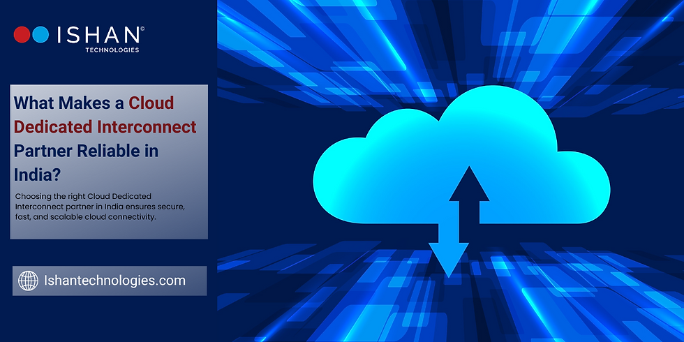 Cloud Dedicated Interconnect
