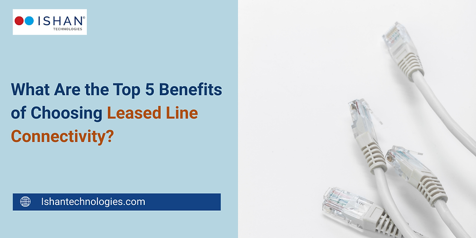 leased line connectivity