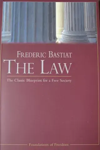 The Law -Frederic Bastiat-