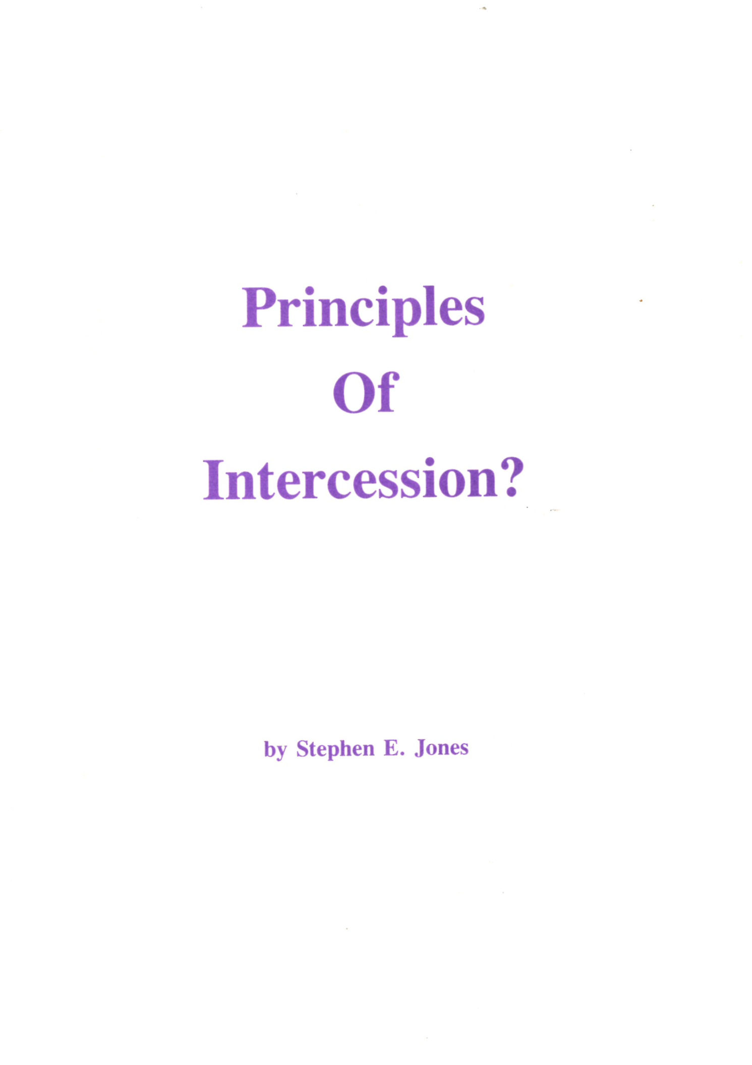 Principles Of Intercession - Stephen Jones