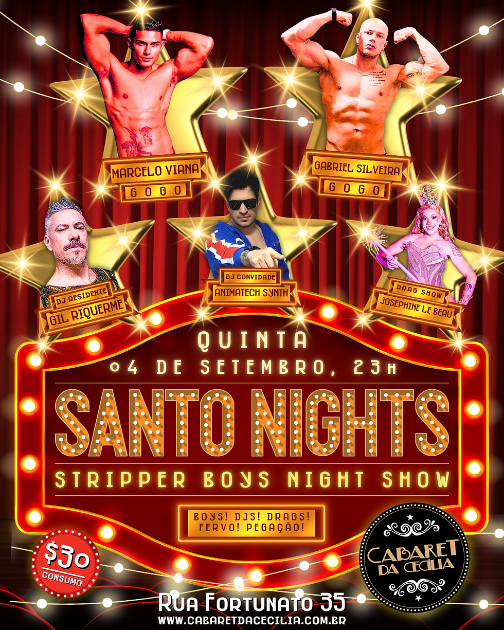 QUINTA TEM SANTO NIGHTS COM STRIPPER BOYS, DJS, DRAGS E MUITO FERVO!
