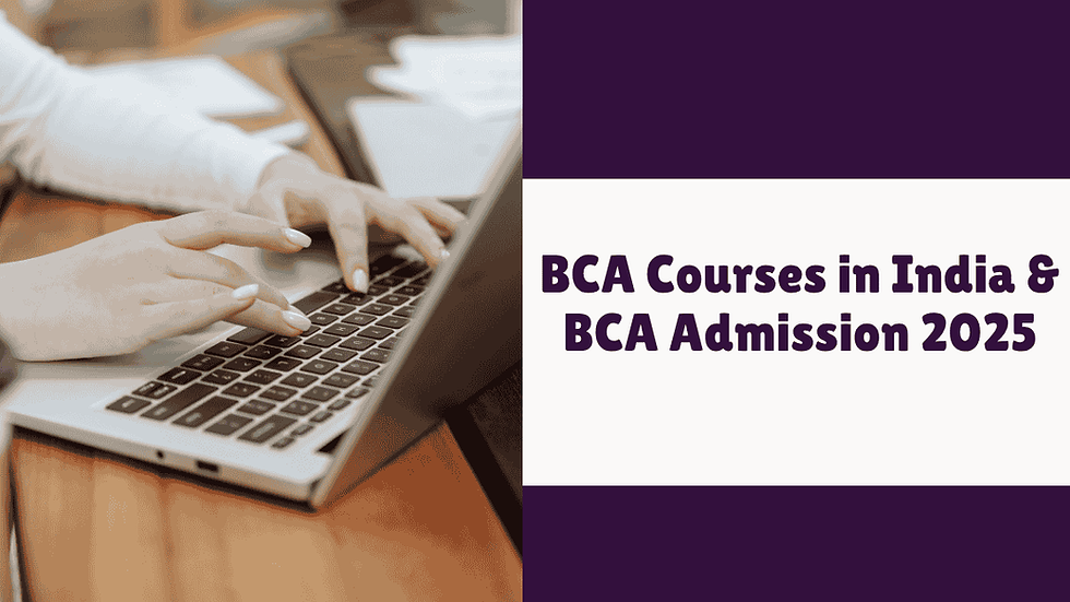 BCA Courses in India