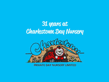 31 Years at Charlestown Day Nursery
