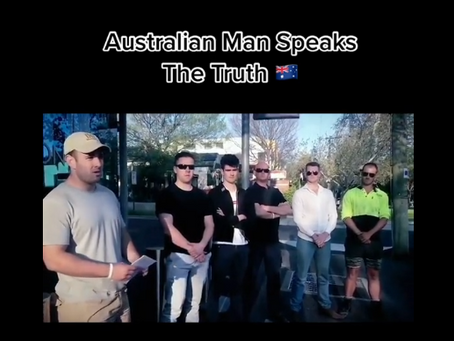 Australian Man Speaks The Truth