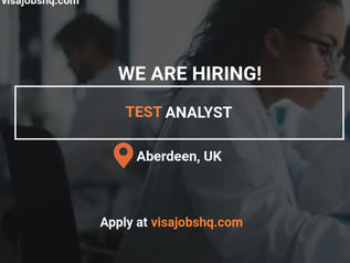 Test Analyst Opportunity in Scotland Get Sponsored to Work in the UK, apply now