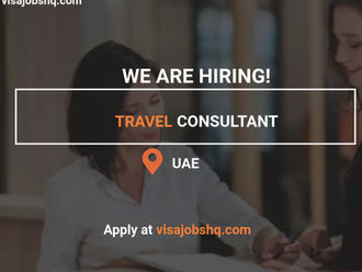 Travel Consultant – Airline Specialist in UAE needed, visa sponsorship provided