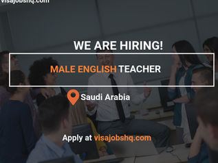 Male English Language Instructors needed in Saudi Arabia, Apply Now With Visa Sponsorship