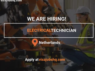 Electrical Technician – Relocate to the Netherlands, €4,000 - €5,000/Month