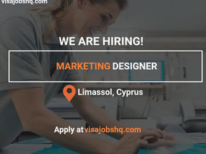 Exciting Marketing Designer is needed in Limassol, Relocate to Cyprus with visa Sponsorship