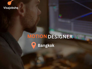 Motion Designer (AI-Enabled Creative Production) (Bangkok-based, relocation provided)