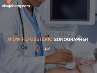 Midwife/Obstetric Sonographer Opportunity in the UK, visa sponsorship is available