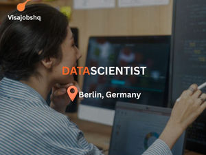 Data Scientist in Berlin with visa sponsorship provided for International Candidates