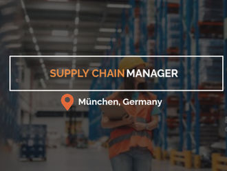 Supply Chain Manager in Munchen, relocate to Germany with visa sponsorship