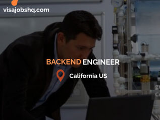 Backend Engineer in California US, with work visa sponsorship provided