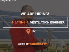 Heating and Ventilation Engineer Tier 2 Sponsorship Available, apply now