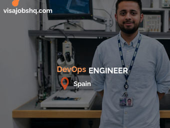 DevOps Engineer in Spain with relocation and visa sponsorship available