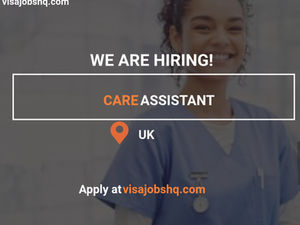 Care Assistant needed in the UK with Sponsorship Available (Suitable for Displaced Workers)