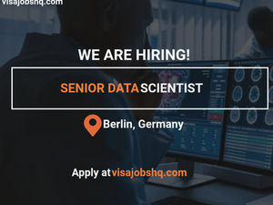Senior Data Scientist position available in Berlin with visa sponsorship to Germany