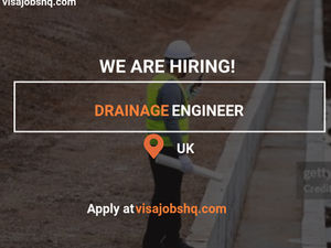 Drainage Engineer needed in the UK with visa sponsorship