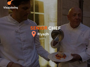 Senior Chef in Riyadh with relocation and visa sponsorship provided