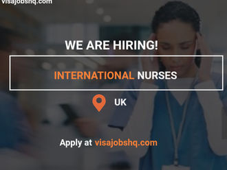 We are hiring International Nurses to work in the UK, with visa sponsorship, apply now
