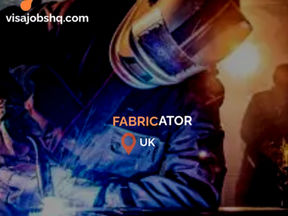 Fabricators - 2026 based in the UK, with relocation and visa paid for
