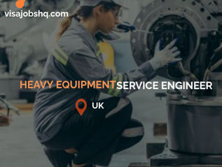 Heavy Equipment Service Engineers & Diesel Fitters in the UK with visa sponsorship