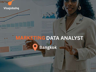 Marketing Data Analyst (Bangkok Based, Relocation provided) with visa