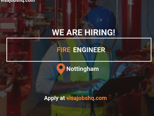 Fire Engineer Opportunities, CEng Development & Visa Sponsorship for Qualified Candidates, Apply Now