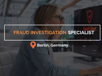 Fraud Investigation Specialist in Berlin with visa sponsorship available to Germany, Apply now