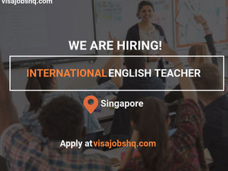 International Native English-speaking Teacher - Willing to relocate to Singapore