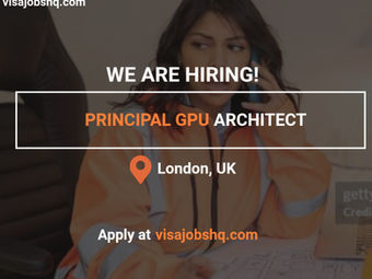 Principal GPU Architect Job in London with Visa Sponsorship and Relocation Support for Qualified Applicants, Apply Now