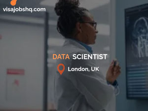 Data Scientist Opportunity in London, Company is Offering visa Support