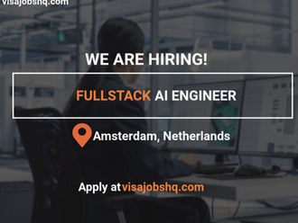 Full-Stack AI Engineer (senior), with relocation support to Amsterdam Netherlands