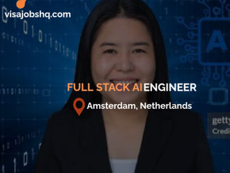 Full Stack AI Engineer Position in Amsterdam, Visa Support Available