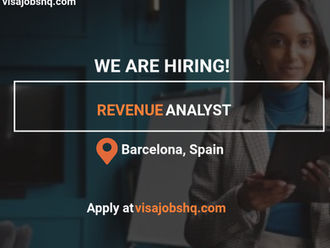 Revenue Analyst in Barcelona Spain with relocation & visa sponsorship, Apply now