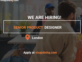 Senior Product Designer opportunity in London with full visa sponsorship provided for international applicants apply now
