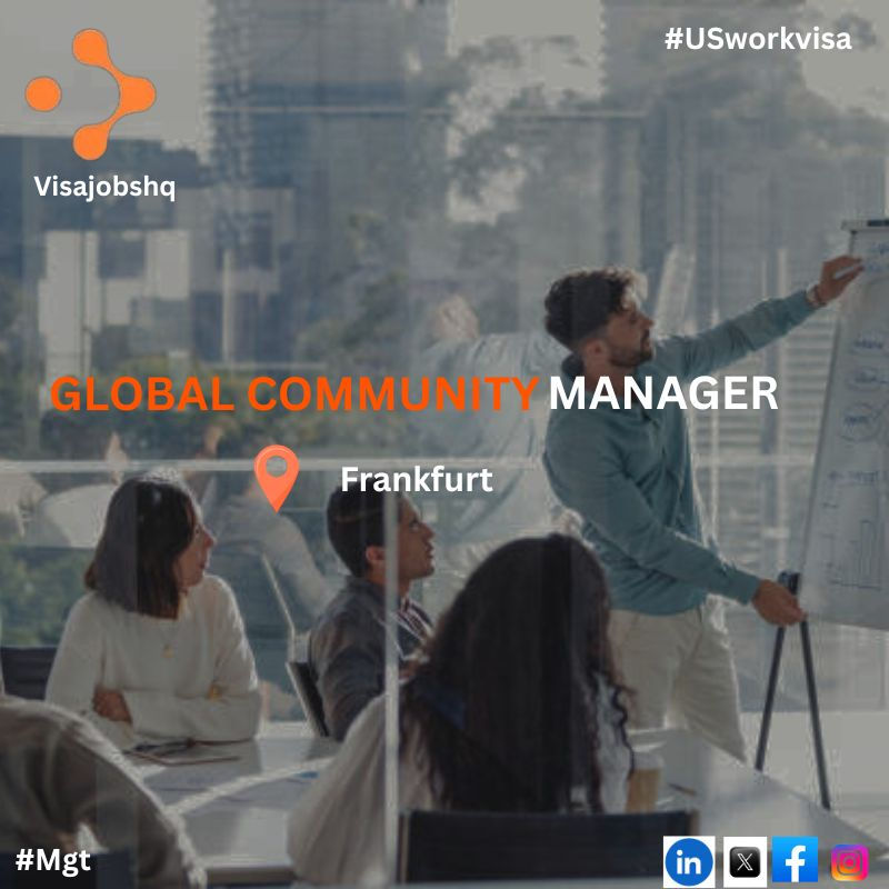 Global Community Manager in Frankfurt with relocation and visa sponsorship provided