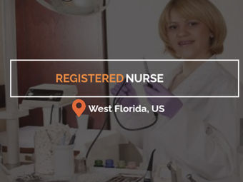 Registered Nurse International Visa Sponsorship West Florida, in the US, Apply now