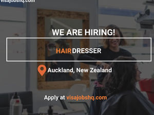 Hairdresser needed in Auckland New Zealand with visa sponsorship provided, Apply now