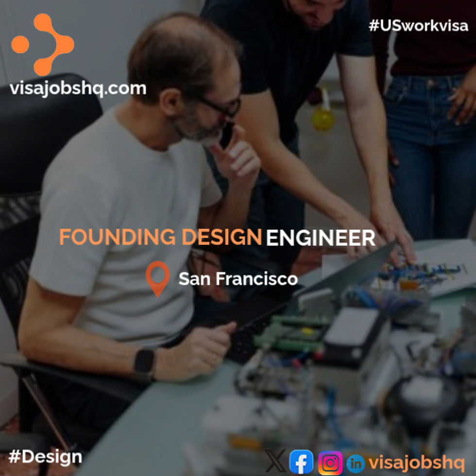 Founding Design Engineer in San Francisco, US work visa sponsorship is available